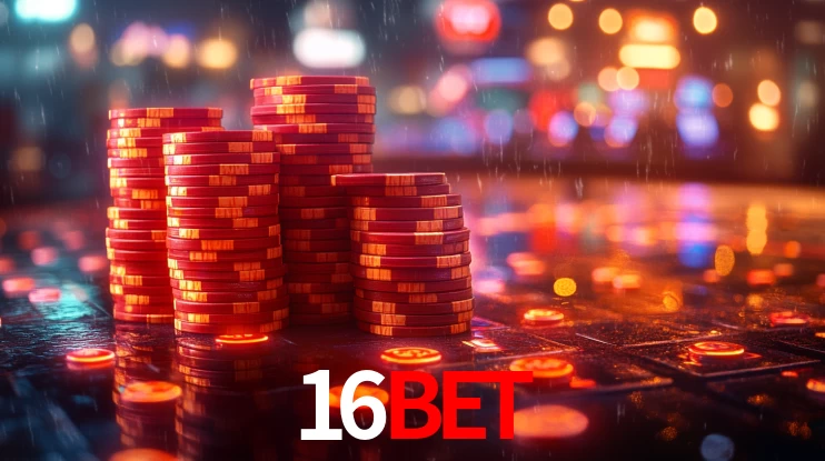 Explore as vantagens do 16BET: serviço profissional e confiabilidade